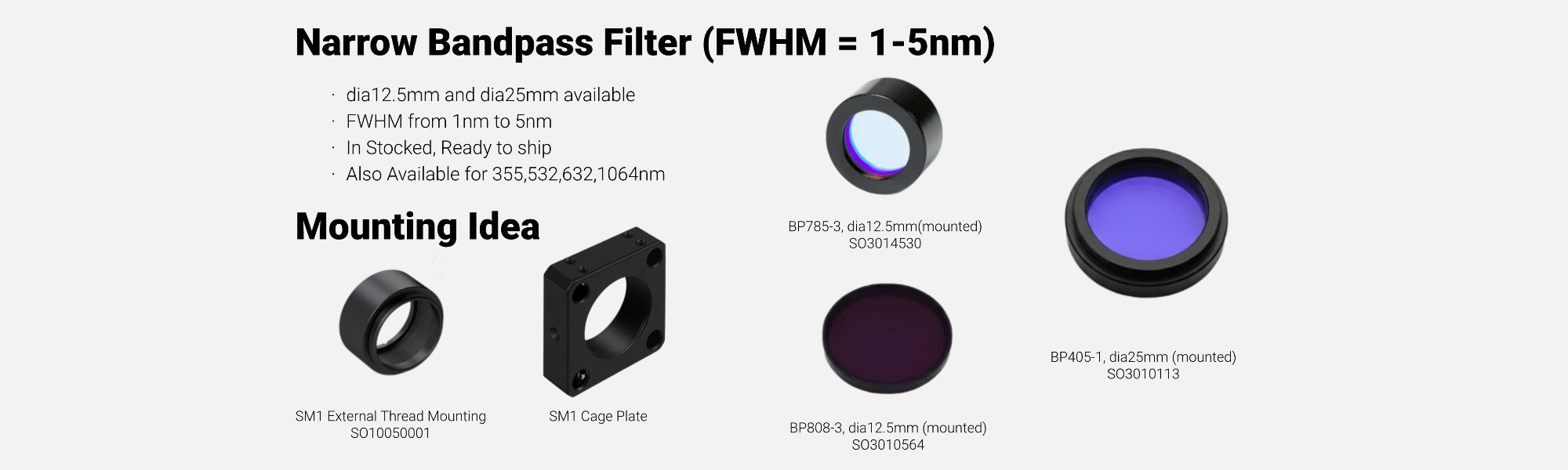 Narrow Bandpass Filter (FWHM = 1 - 5nm)